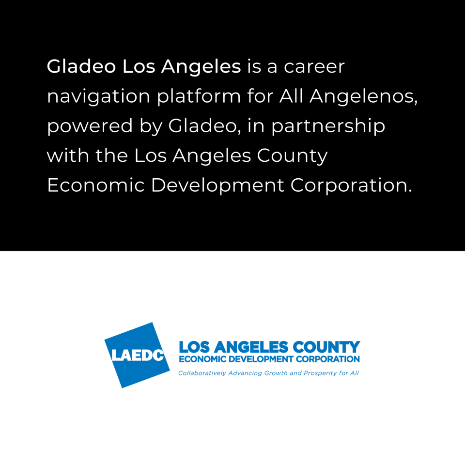Gladeo LA is a career navigation platform for All Angelenos.